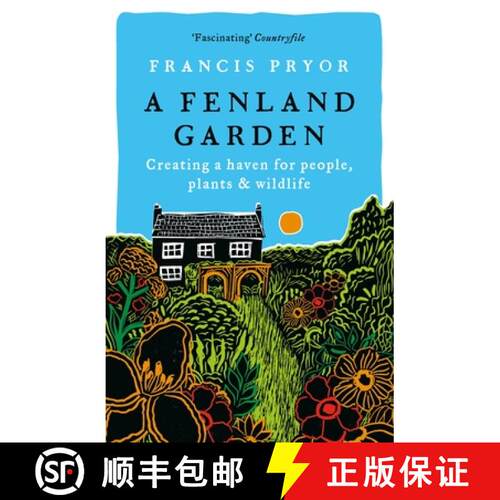 【3-4周达】A Fenland Garden : Creating a haven for people, plants & wildlife [9781801101615]