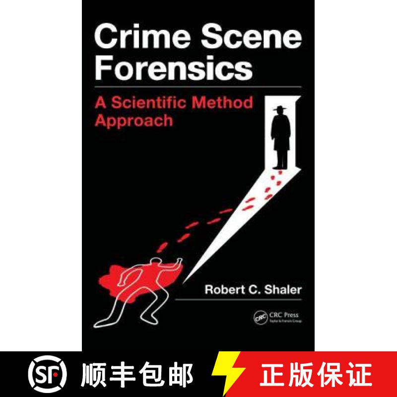 【3-4周达】Crime Scene Forensics: A Scientific Method Approach [9781439859957]