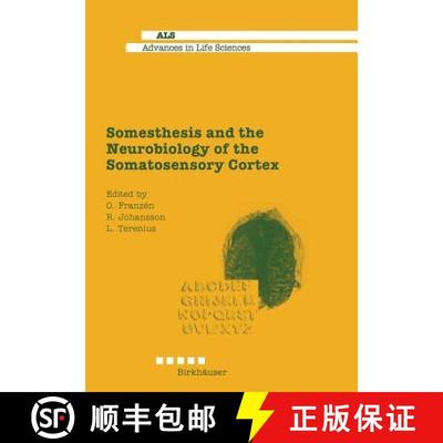 【3-4周达】Somesthesis and the Neurobiology of the Somatosensory Cortex [9783034898683]