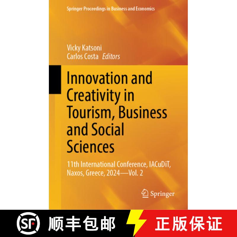 【3-4周达】Innovation and Creativity in Tourism, Business and Social Sciences : 11th International Co... [9783031870187]