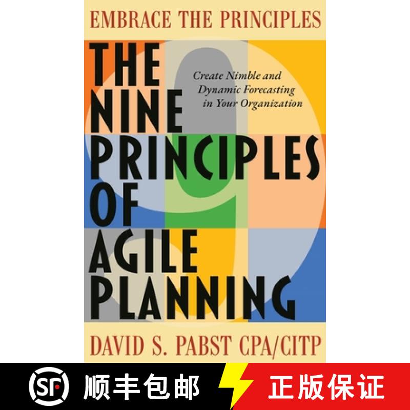 【3-4周达】The Nine Principles of Agile Planning: Create Nimble and Dynamic Forecasting in Your Organ... [9781737018315]