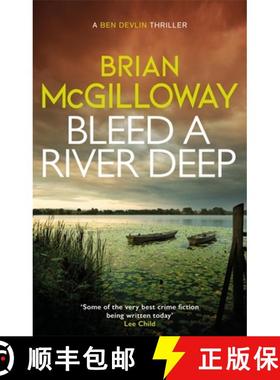 【3-4周达】Bleed a River Deep: Buried secrets are unearthed in this gripping crime novel [9781472133380]