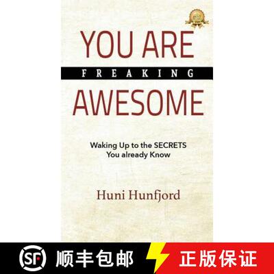 【3-4周达】精装 You Are Freaking Awesome: Waking Up to the SECRETS You Already Know [9781949873627]