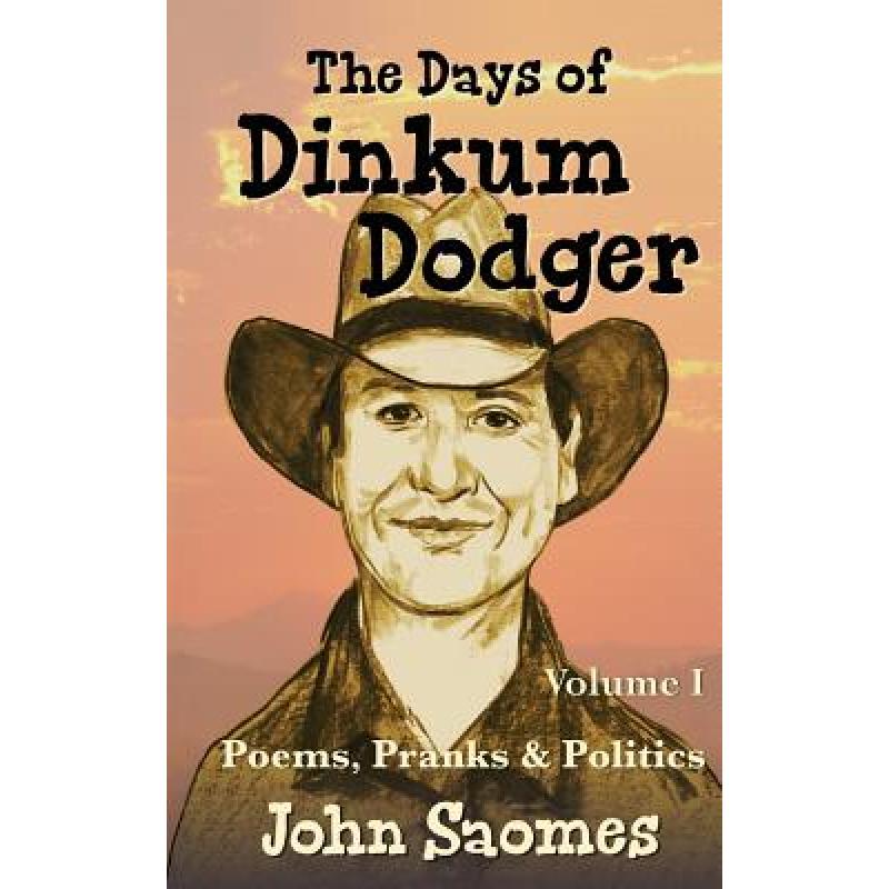 【4周达】The Days of Dinkum Dodger (Volume 1) [9780994291028]