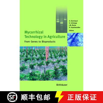 【3-4周达】精装 Mycorrhizal Technology in Agriculture : From Genes to Bioproducts [9783764364854]