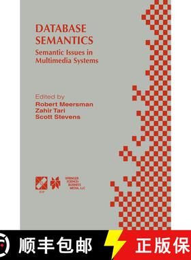 【3-4周达】Database Semantics : Semantic Issues in Multimedia Systems [9780792384052]