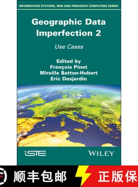 【3-4周达】Geographical Data Imperfection 2: From Theory To Applications [Wiley计算机] [9781786302984]