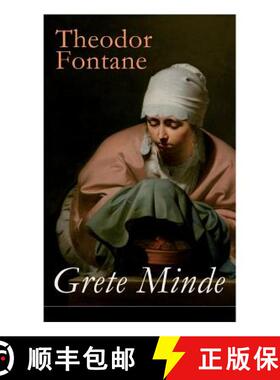 【3-4周达】Grete Minde: Nach einer altmärkischen Chronik [9788027316564]