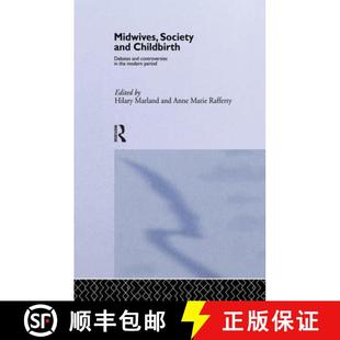 Midwives 9781138868212 Period Controversies 4周达 and Society Modern Childbirth the Debates