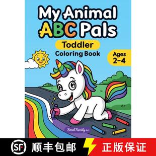【3-4周达】My Animal ABC Pals Toddler Coloring Book: Fun & Simple Alphabet Learning with Playful Anim... [9788397716056]