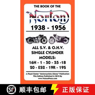 【3-4周达】Book of the Norton 1938-1956 All S.V. & O.H.V. Single Cylinder Models [9781588502063]
