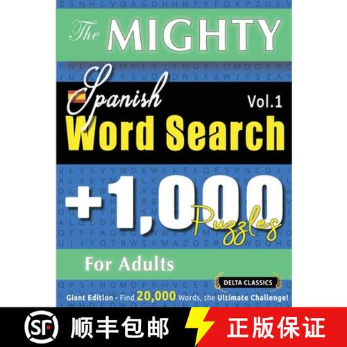 【3-4周达】The Mighty Spanish Word Search - 1,000 Puzzles for Adults - Delta Classics - Giant Edition... [9798896708964]