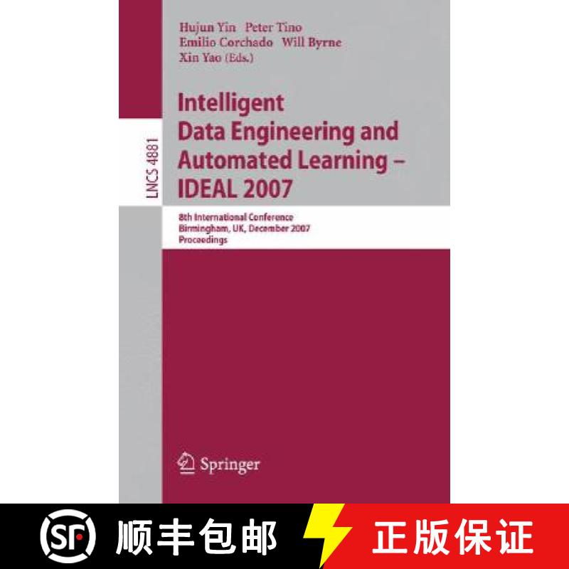 【3-4周达】Intelligent Data Engineering and Automated Learning - Ideal 2007: 8th International Confer... [9783540772255]