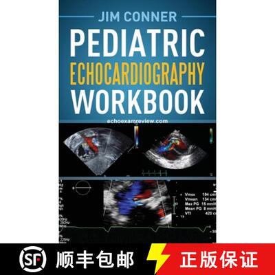 【3-4周达】Pediatric Echocardiography Workbook [9781642375572]