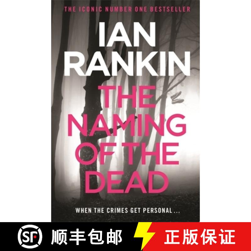 【3-4周达】The Naming of the Dead : The number one bestselling series that inspired BBC One's REBUS [9780752883687]