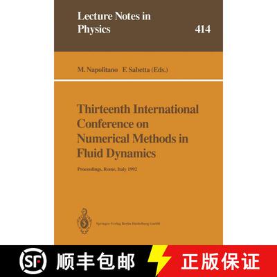 【3-4周达】Thirteenth International Conference on Numerical Methods in Fluid Dynamics: Proceedings of... [9783662149492]