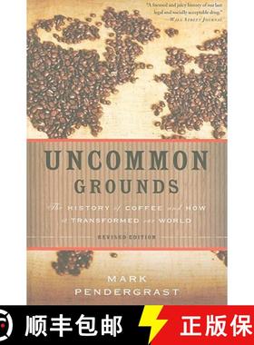 预订 Uncommon Grounds: The History of Coffee and How It Transformed Our World [9780465018369]