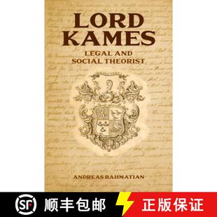 【3-4周达】精装 Lord Kames: Legal and Social Theorist [9780748676736]