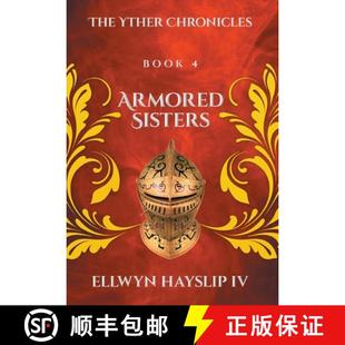 The Sisters Yther Chronicles 预订 9798891006935 Armored