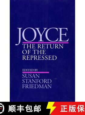 【3-4周达】Joyce: The Return of the Repressed [9780801427992]