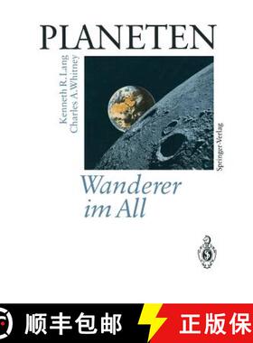 预订 Planeten Wanderer Im All: Satelliten Fotografieren Und Erforschen Neue Welten Im Sonnensystem [9783642490774]