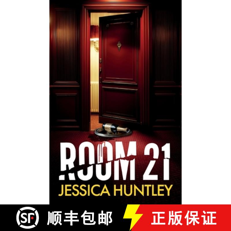 【2-3周达】Room 21: A totally addictive psychological thriller with twists that will make you gasp [9781805731092]