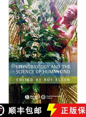 【3-4周达】Ethnobiology And The Science Of Humankind Journal Of The Royal Anthropological Institute S... [9781405145893]