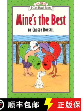 Mine's the Best [9780064442138]