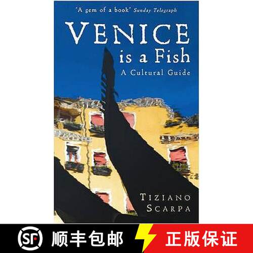 【3-4周达】Venice is a Fish: A Cultural Guide [9781846687280]