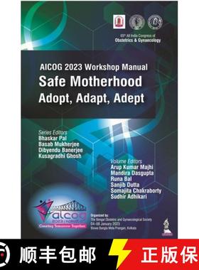 【3-4周达】AICOG 2023 Workshop Manual: Safe Motherhood : Adopt, Adapt, Adept [9789356961289]