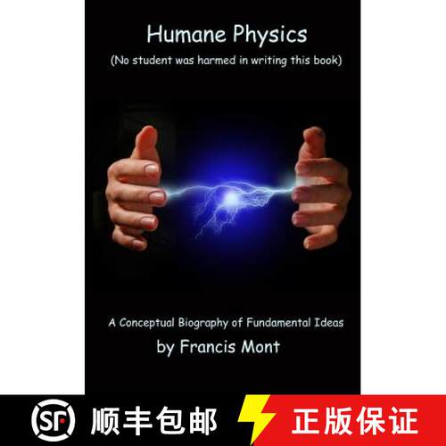 【3-4周达】Humane Physics: Book I - Classical Physics - Second Edition [9780994909404]