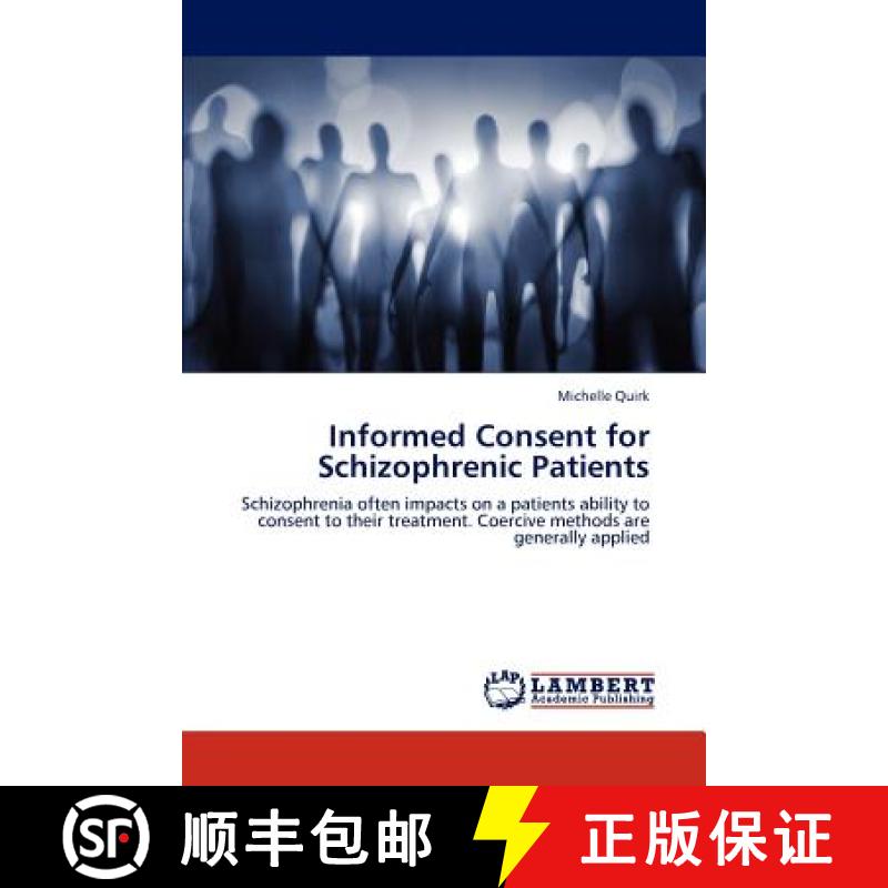 预订 Informed Consent for Schizophrenic Patients [9783659186820]