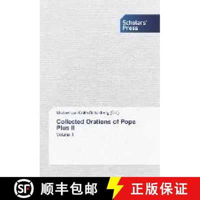 预订 Collected Orations of Pope Pius II [9786138885719]