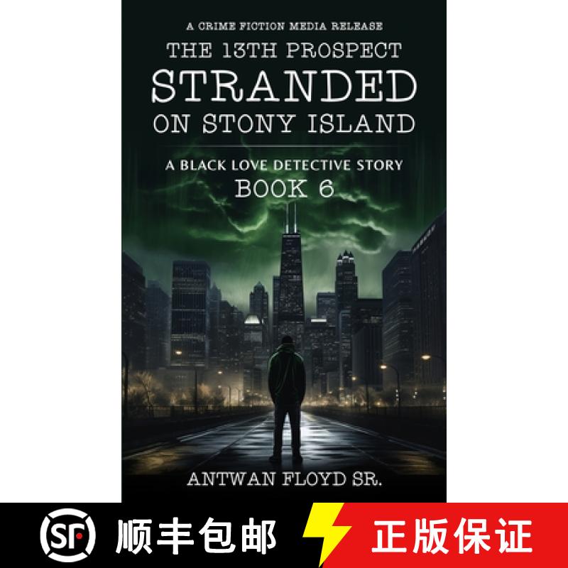 【3-4周达】The 13th Prospect Stranded on Stony Island [9798985482188]
