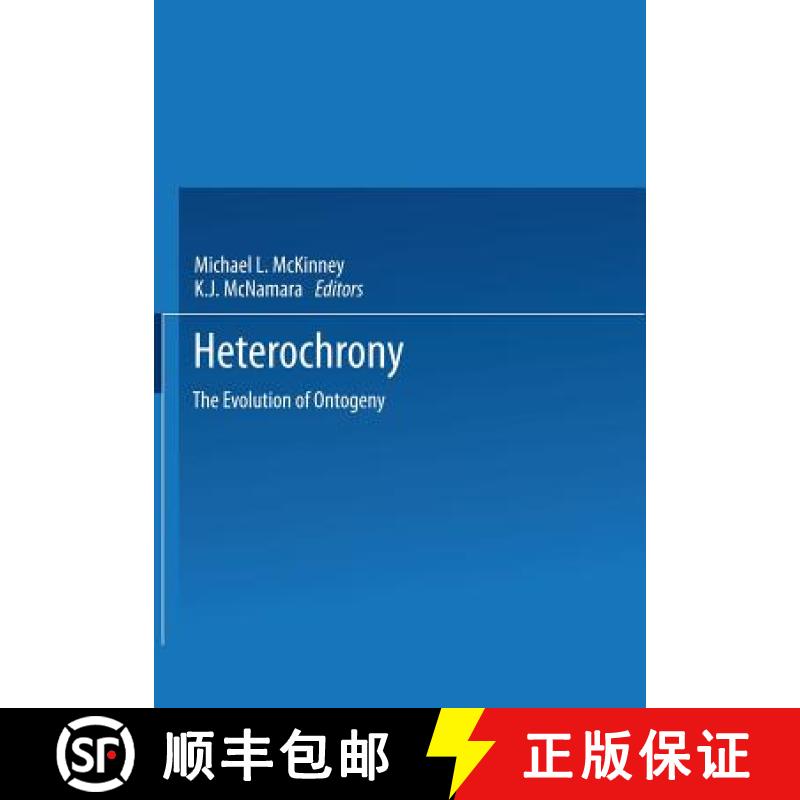 【3-4周达】Heterochrony: The Evolution of Ontogeny [9781475707755]