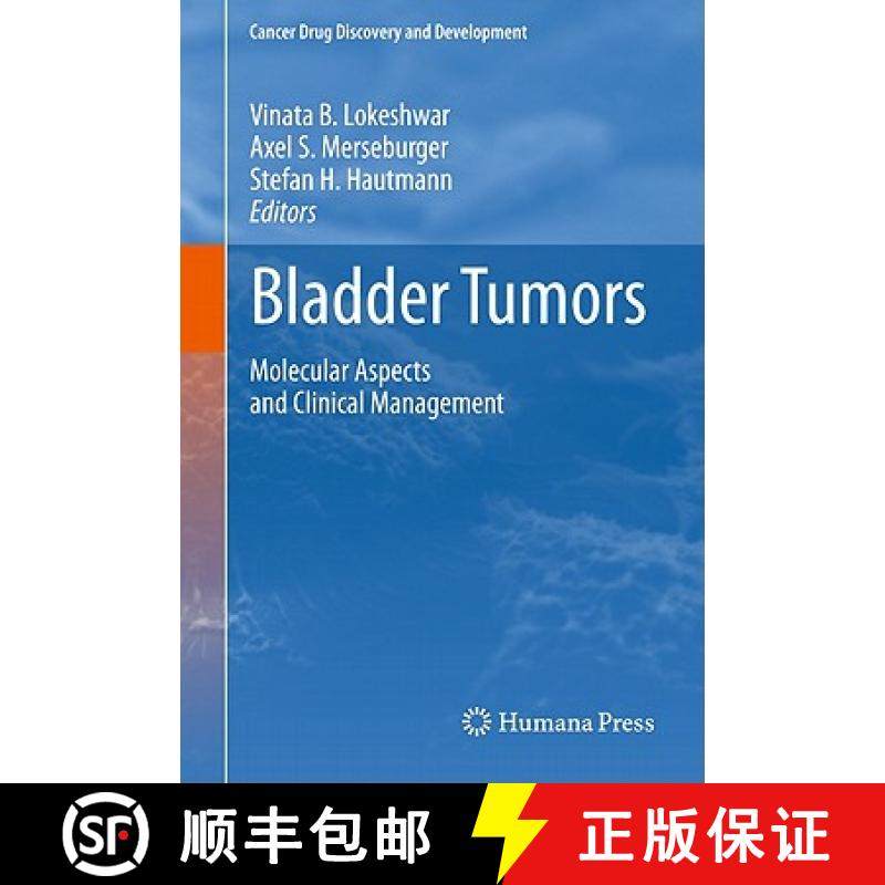 【3-4周达】Bladder Tumors: : Molecular Aspects and Clinical Management [9781607619277]