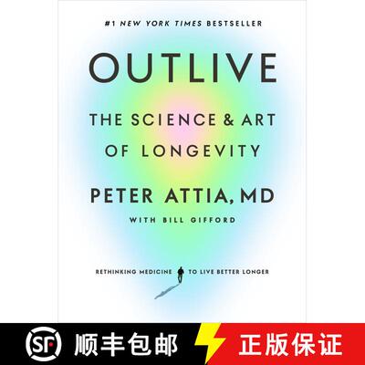 【3-4周达】精装 长寿 美版精装 Outlive: The Science and Art of Longevity [9780593236598]