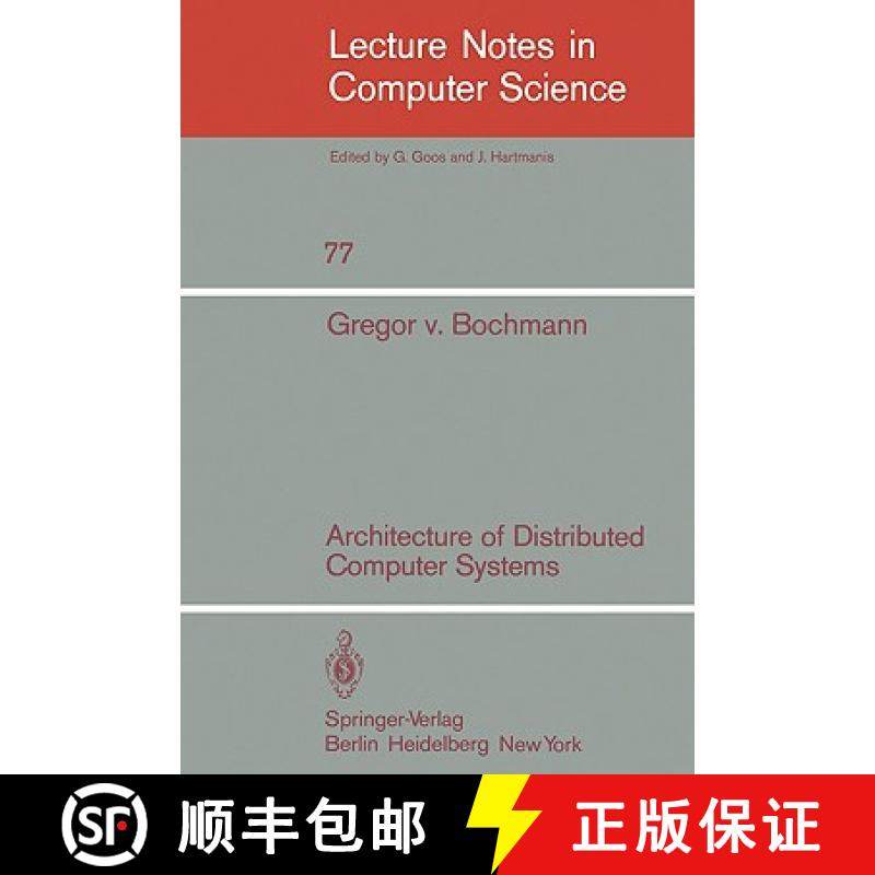 【3-4周达】Architecture of Distributed Computer Systems [9783540097235]