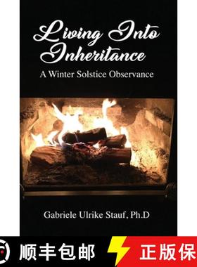 【3-4周达】Living Into Inheritance: A Winter Solstice Observance [9781639373079]