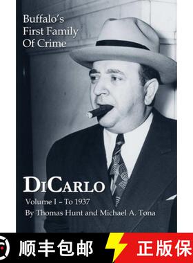 【3-4周达】DiCarlo: Buffalo's First Family of Crime - Vol. I [9781304243799]