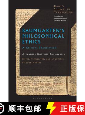 预订 Baumgarten’s Philosophical Ethics: A Critical Translation [9781350436411]