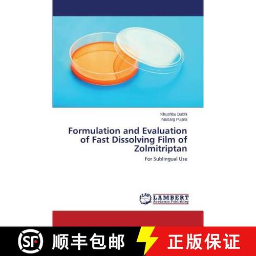 预订 Formulation and Evaluation of Fast Dissolving Film of Zolmitriptan [9783659223952]
