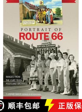【3-4周达】Portrait of Route 66 – Images from the Curt Teich Postcard Archives [9780806153414]
