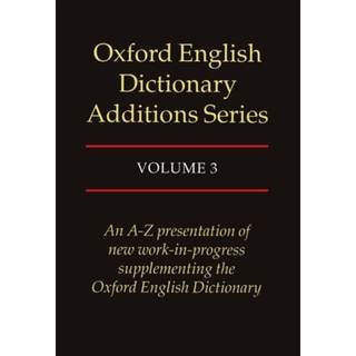 【4周达】Oxford English Dictionary Additions Series, Volume III [9780198600275]