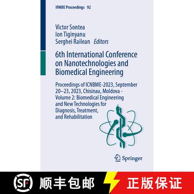 【3-4周达】6th International Conference on Nanotechnologies and Biomedical Engineering: Proceedings o... [9783031427817]