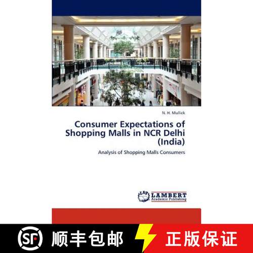 预订 Consumer Expectations of Shopping Malls in NCR Delhi (India) [9783846530108]