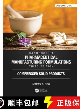 【3-4周达】Handbook of Pharmaceutical Manufacturing Formulations, Third Edition: Volume One, Compress... [9781138102804]