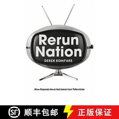 【3-4周达】Rerun Nation : How Repeats Invented American Television [9780415970556]