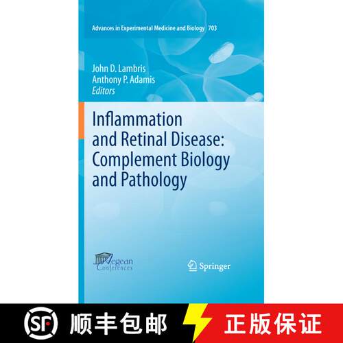 【3-4周达】Inflammation and Retinal Disease: Complement Biology and Pathology [9781461426486]