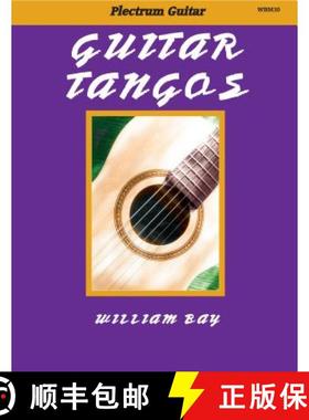 预订 Guitar Tangos: For Plectrum Guitar [9780985922771]